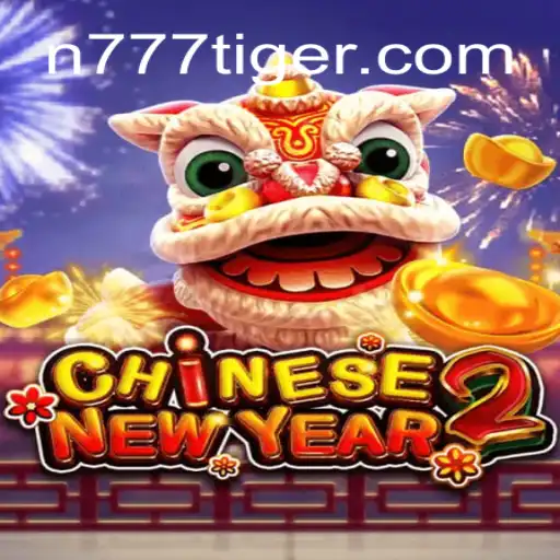 Descubra as Emoções e Tradições de CHINESENEWYEAR2 com 777Tiger