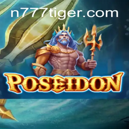 Explorando Poseidon: O Jogo de Estratégia e Aventura com 777Tiger